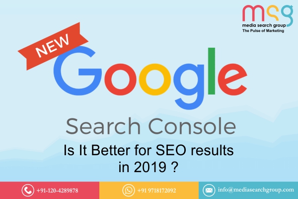 New Google Search Console: Is It Better for SEO results in 2019?