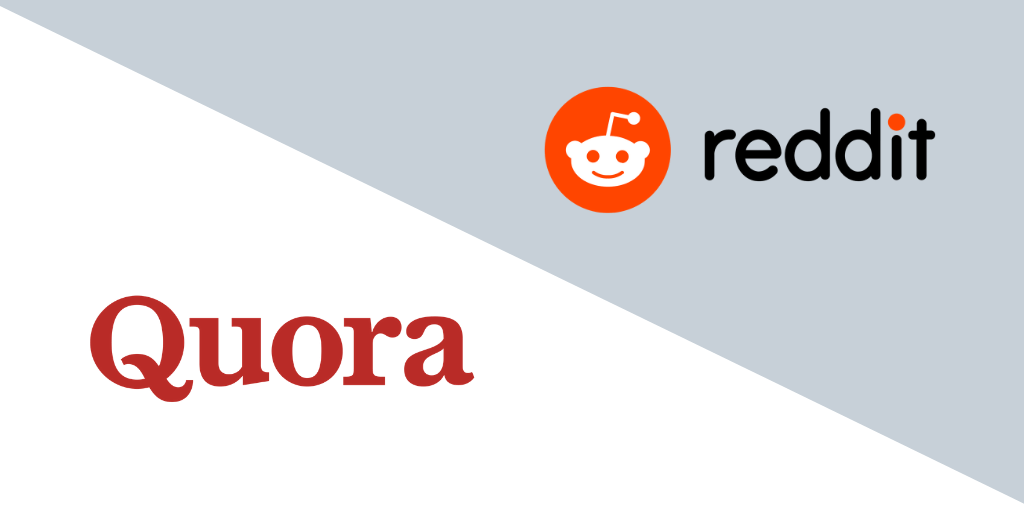 Quora and Reddit