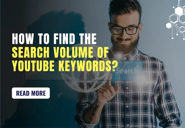 how-to-find-the-search-volume-of-youtube-keywords