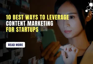 10 best ways of content marketing for startups