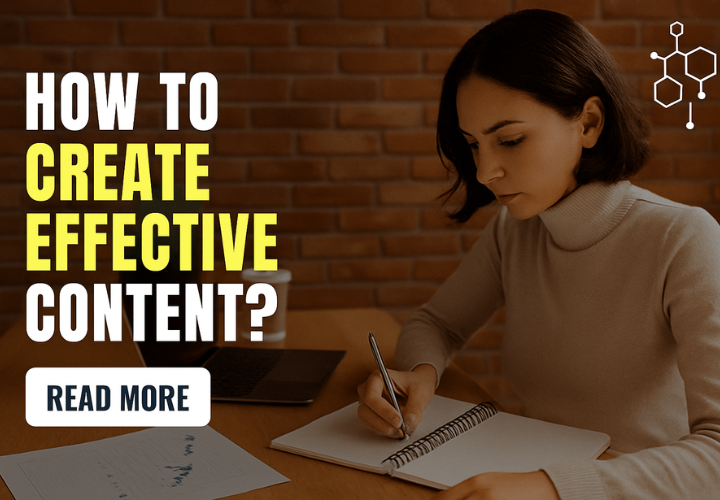 How to Create Effective Content?